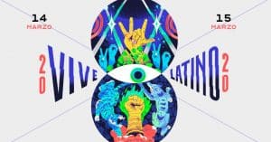 boletos para el vive latino 2020