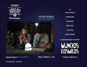 “Mundos Cósmicos” de Sergio Tovar Velarde se estrena mundialmente en Hola México Film Festival