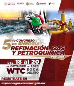 5º Congreso de Energía reimpulsará inversiones de la industria en Veracruz
