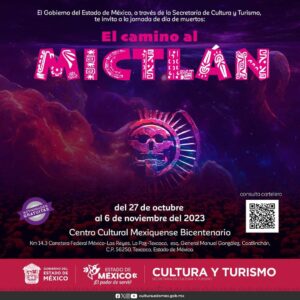 “El camino al Mictlán” llega al Centro Cultural Mexiquense Bicentenario