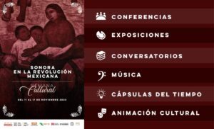 Invita SEC a participar en la Semana Cultural “Sonora en la Revolución Mexicana”